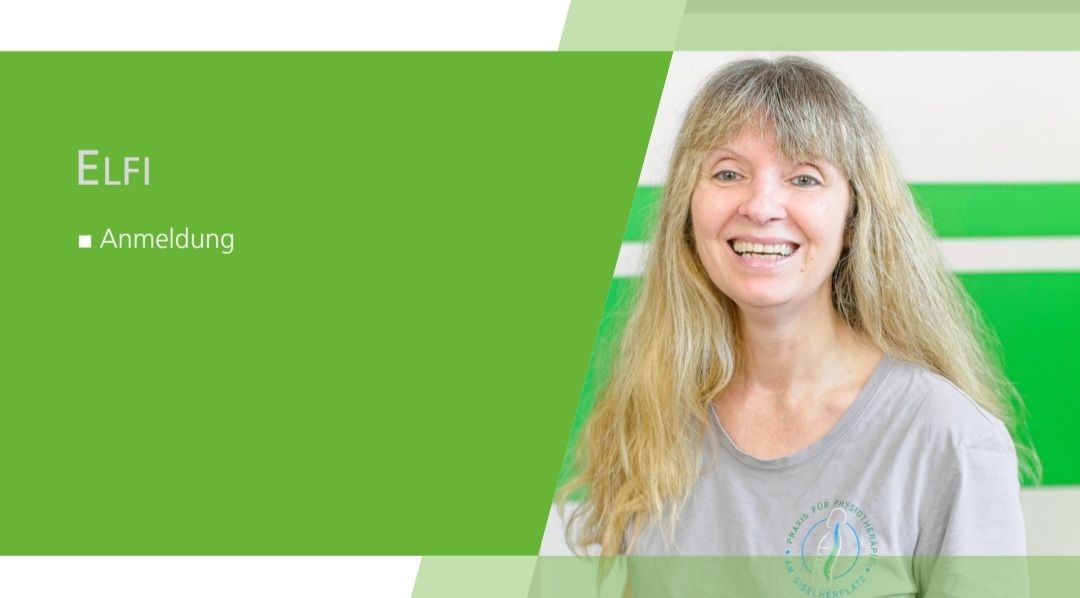 Praxis für Physiotherapie am Giselherplatz | Elfi